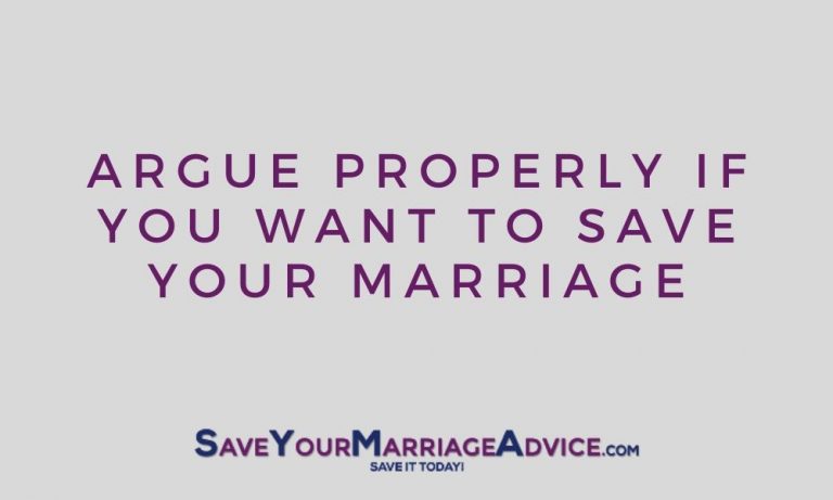 Argue Properly If You Want To Save Your Marriage