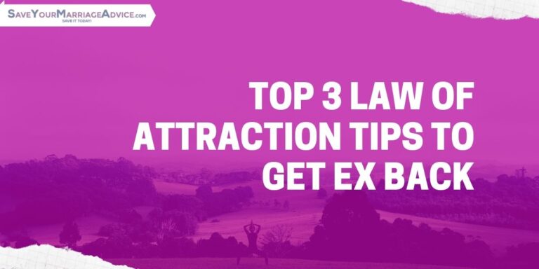 6 Simple Steps to Get Your Ex Back 5
